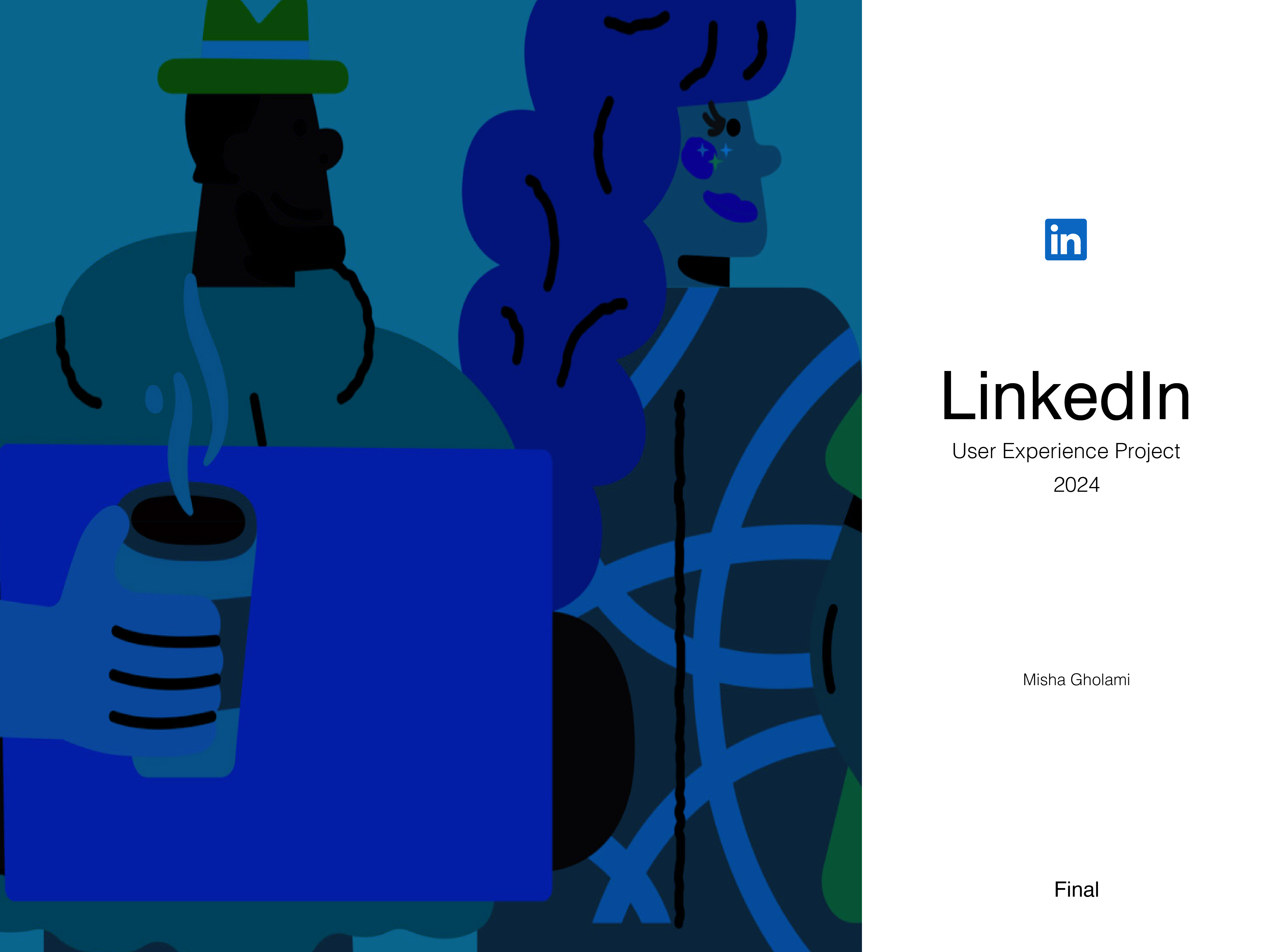 LinkedIn User Study